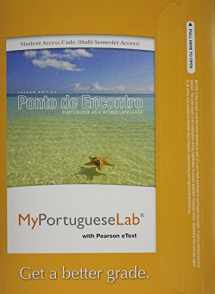 9780205978540-0205978541-Mylab Portuguese with Pearson Etext -- Access Card -- For Ponto de Encontro: Portuguese as a World Language (Multi-Semester Access)