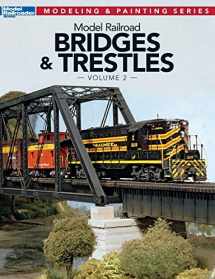 9780890248683-0890248680-Model Railroad Bridges & Trestles (2) (Model Railroader Modeling and Painting)