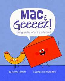 9781433827235-1433827239-Mac & Geeeez!: ...being real is what it's all about (Books for Nourishing Friendships Series)