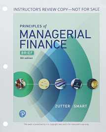 9780134477084-0134477081-Principles of Managerial Finance, Brief Edition (Pearson Series in Finance)