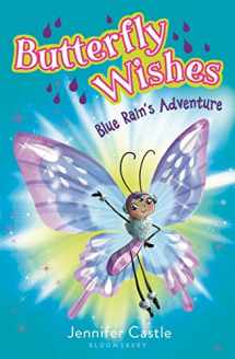 9781681193755-1681193752-Butterfly Wishes 3: Blue Rain's Adventure
