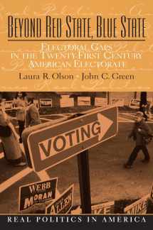 9780136155577-013615557X-Beyond Red State and Blue State: Electoral Gaps in the 21st Century American Electorate
