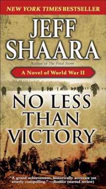 9780440423393-0440423392-No Less Than Victory: A Novel of World War II