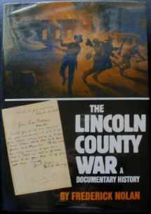9780806123776-080612377X-The Lincoln County War: A Documentary History