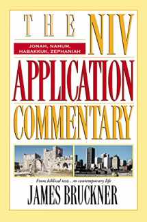 9780310206378-0310206375-Jonah, Nahum, Habakkuk, Zephaniah (The NIV Application Commentary)