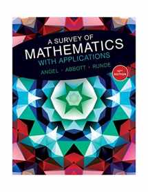 9780134112107-0134112105-A Survey of Mathematics with Applications (10th Edition) - Standalone book