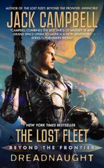 9781937007492-1937007499-The Lost Fleet: Beyond the Frontier: Dreadnaught