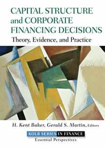 9780470569528-0470569522-Capital Structure and Corporate Financing Decisions: Theory, Evidence, and Practice