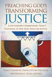 9780664234553-0664234550-Preaching God's Transforming Justice: A Lectionary Commentary, Year C