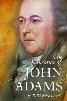 9780199740239-0199740232-The Education of John Adams