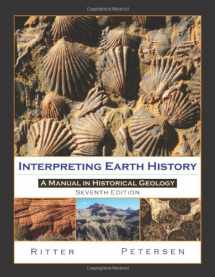 9781577667049-1577667042-Interpreting Earth History: A Manual in Historical Geology