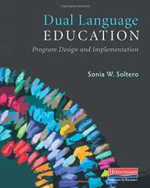 9780325078137-0325078130-Dual Language Education: Program Design and Implementation