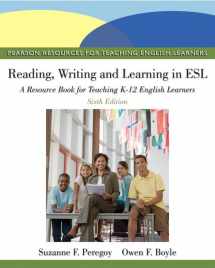 9780132685153-0132685159-Reading, Writing, and Learning in ESL: A Resource Book for Teaching K-12 English Learners (6th Edition)