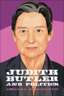 9781399517089-1399517082-Judith Butler and Politics (Thinking Politics)