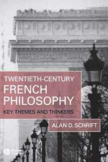 9781405132183-1405132183-Twentieth-Century French Philosophy: Key Themes and Thinkers