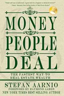 9781482397130-1482397137-Money People Deal: The Fastest Way to Real Estate Wealth