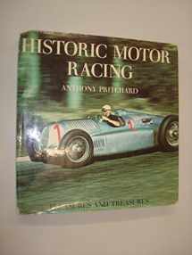 9780297763765-0297763768-Historic motor racing (Pleasures and treasures)