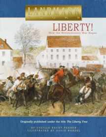 9780375822001-0375822003-Liberty!: How the Revolutionary War Began (Landmark Books)