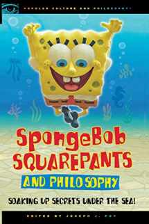 9780812697308-0812697308-SpongeBob SquarePants and Philosophy: Soaking Up Secrets Under the Sea! (Popular Culture and Philosophy, 60)