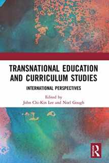9780367529833-0367529831-Transnational Education and Curriculum Studies