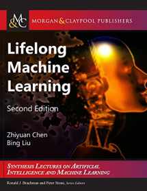 9781681733043-1681733048-Lifelong Machine Learning: Second Edition (Synthesis Lectures on Artificial Intelligence and Machine Learning)