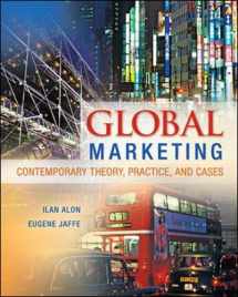 9780078029271-0078029279-Global Marketing: Contemporary Theory, Practice, and Cases