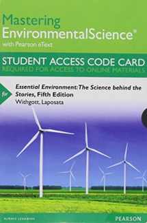 9780133863802-0133863808-Mastering Environmental Science with Pearson eText -- Standalone Access Card -- for Essential Environment: The Science Behind the Stories