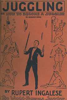 9781733971201-1733971203-Juggling: or: How to Become a Juggler