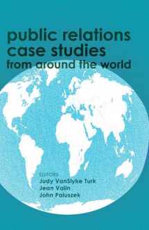 9781433123467-1433123460-Public Relations Case Studies from Around the World