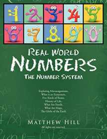 9781467026673-1467026670-Real World Numbers: The Number System