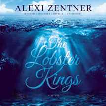 9781482990966-1482990962-The Lobster Kings: A Novel