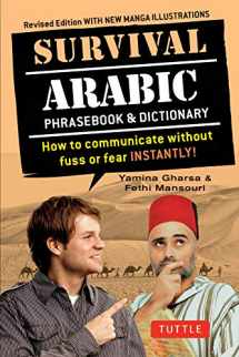 9780804845601-0804845603-Survival Arabic Phrasebook & Dictionary: How to Communicate Without Fuss or Fear Instantly! (Completely Revised and Expanded with New Manga Illustrations) (Survival Phrasebooks)