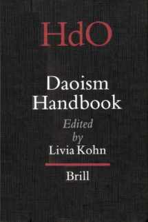 9789004112087-9004112081-Daoism Handbook (HANDBOOK OF ORIENTAL STUDIES/HANDBUCH DER ORIENTALISTIK)