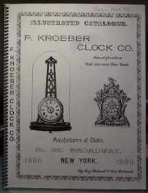 9780913902493-0913902497-F. Kroeber Clock Co. Identification and Price Guide