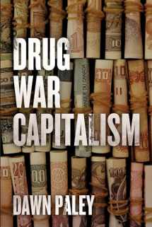 9781849351935-1849351937-Drug War Capitalism