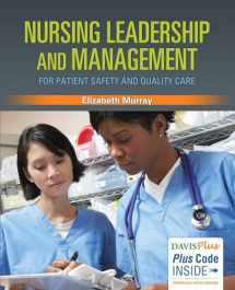 9780803630215-0803630212-Nursing Leadership and Management for Patient Safety and Quality Care