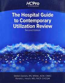 9781683087144-1683087143-Hospital Guide to Contemporary Utilization Review