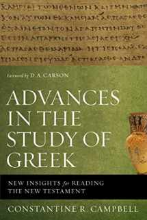 9780310515951-0310515955-Advances in the Study of Greek: New Insights for Reading the New Testament
