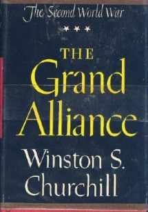 9780395075388-0395075386-The Grand Alliance (The Second World War)
