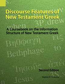 9781556710933-1556710933-Discourse Features of New Testament Greek: A Coursebook on the Information Structure of New Testament Greek