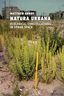 9780262551335-0262551330-Natura Urbana: Ecological Constellations in Urban Space