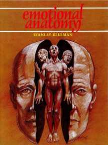 9780934320108-0934320101-Emotional Anatomy: The Structure of Experience