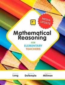 9780134758824-013475882X-Mathematical Reasoning for Elementary Teachers, Media Update