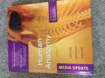 9780321753274-0321753275-Human Anatomy, Media Update (6th Edition)
