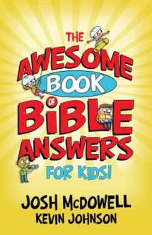 9780736928724-0736928723-The Awesome Book of Bible Answers for Kids