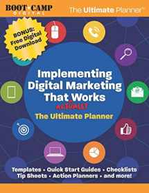 9780983028659-0983028656-Implementing Digital Marketing That Actually Works: The Ultimate Planner and Resources
