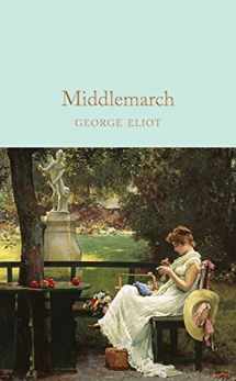 9781509857449-1509857443-Middlemarch (Collector's Library Classics)
