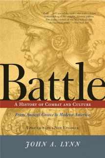 9780813333724-0813333725-Battle: A History Of Combat And Culture