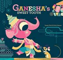 9781452103624-1452103623-Ganesha's Sweet Tooth