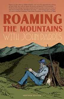 9780997506907-0997506903-Roaming the Mountains with John Parris
